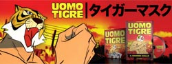 Uomo Tigre in dvd